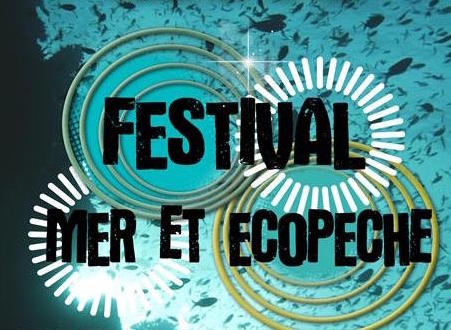 Festival « Mer et Eco pêche »