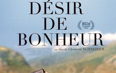 UN VIOLENT DÉSIR DE BONHEUR Ciné-rencontre avec le réalisateur Clément Schneider