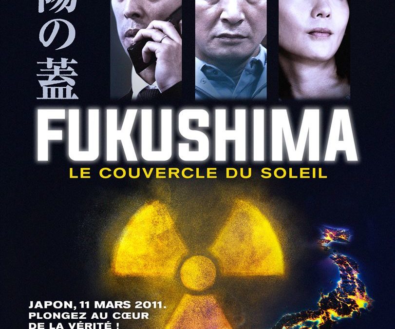 Ciné débat FUKUSHIMA le couvercle du soleil