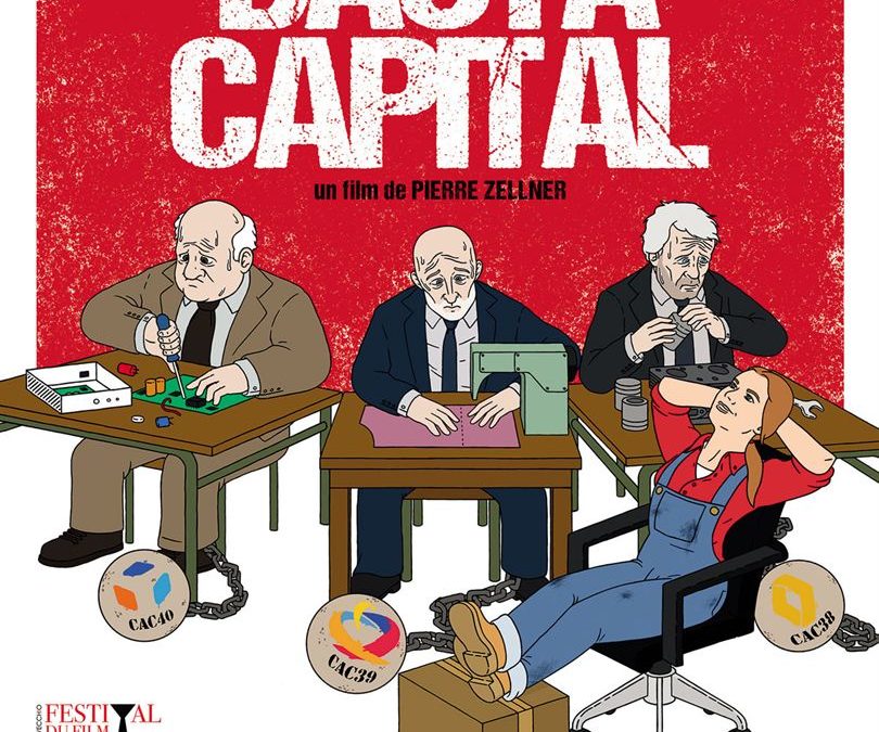 BASTA CAPITAL en avant-première et en présence du réalisateur PIERRE ZELLNER