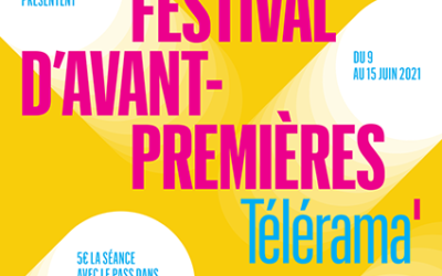 FESTIVAL D’AVANT-PREMIÈRES TÉLÉRAMA