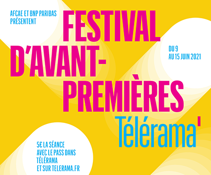 FESTIVAL D’AVANT-PREMIÈRES TÉLÉRAMA