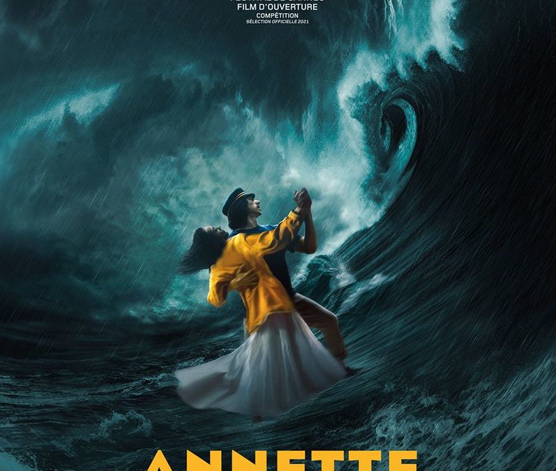Soirée d’ouverture du Festival de Cannes 2021 et projection de ANNETTE  de Léos Carax