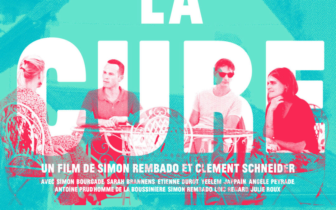 LA CURE Ciné / Rencontre avec le réalisateur Clément Schneider