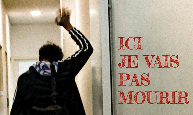 ICI JE VAIS PAS MOURIR – Ciné / Débat