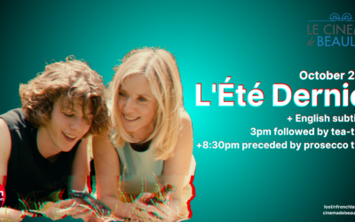 Cycle ‘ LOST IN FRENCHLATION’ – L’été dernier – french movie with english subtitles