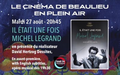 IL ÉTAIT UNE FOIS MICHEL LEGRAND en plein air et en présence du réalisateur