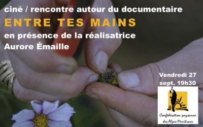 Ciné/rencontre ENTRE TES MAINS en présence de la réalisatrice