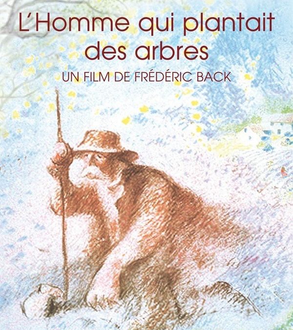 Cycle ‘Reflets du passé’ L’HOMME QUI PLANTAIT DES ARBRES + film inédit en 16 mm