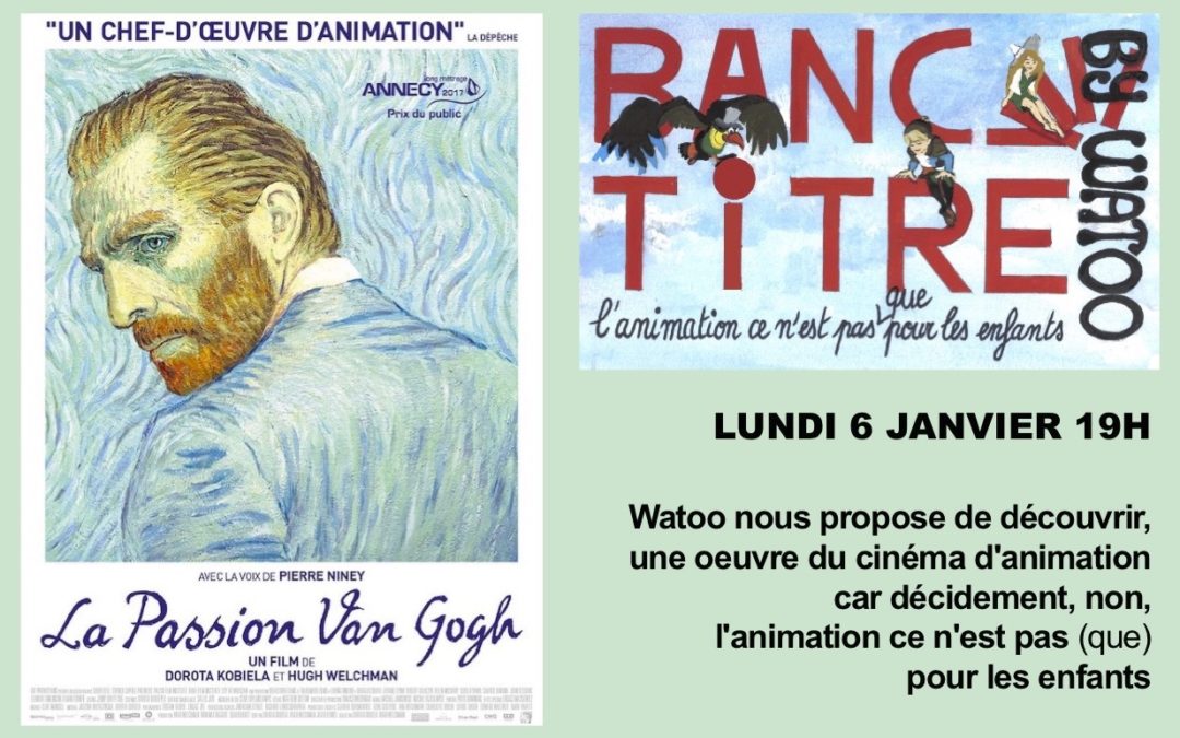 Cycle ‘Banc-titre by Watoo’ LA PASSION VAN GOGH