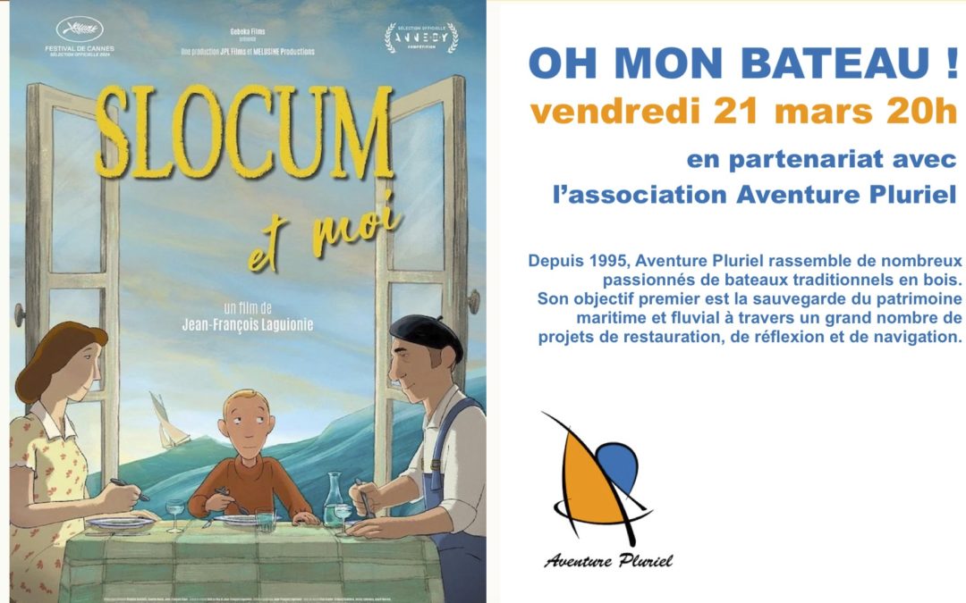 Oh mon bateau ! SLOCUM ET MOI