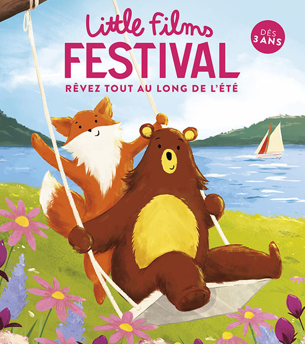 Le LITTLE FILMS FESTIVAL, l’événement estival dédié aux enfants à partir de 3 ans