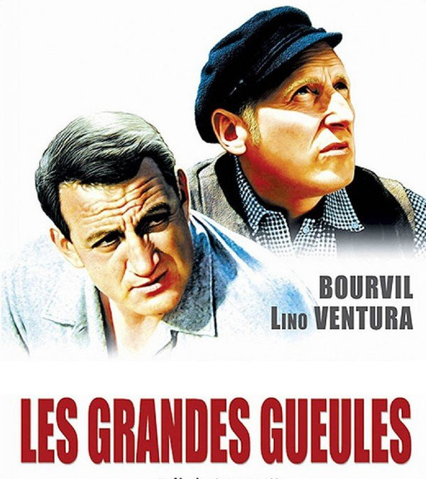 Cycle &lsquo;Reflets du passé&rsquo; LES GRANDES GUEULES