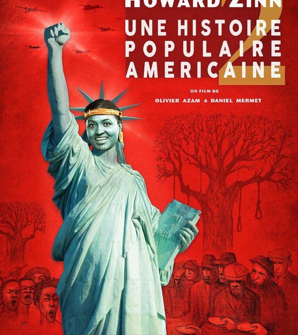 Ciné-rencontre avec Olivier Azam HOWARD ZINN, UNE HISTOIRE POPULAIRE AMÉRICAINE 2