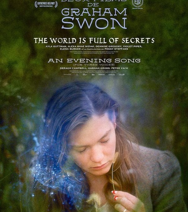 Cycle &lsquo;La Berlue Générale&rsquo; : THE WORLD IS FULL OF SECRET, en avant-première